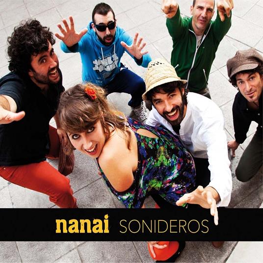 Sonideros - CD Audio di Nanai