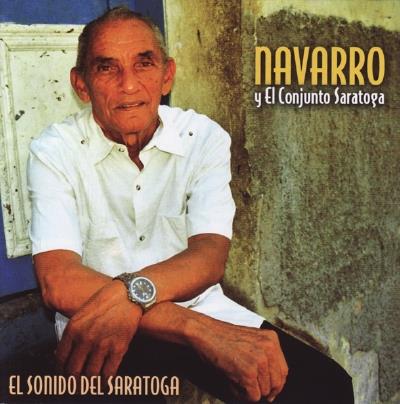 Jesus Navarro Y El Conjunto Saratoga - El Sonido Del Saratoga - CD Audio
