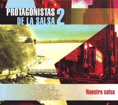Protagonistas De La Salsa 2 - Nuestra Salsa - CD Audio