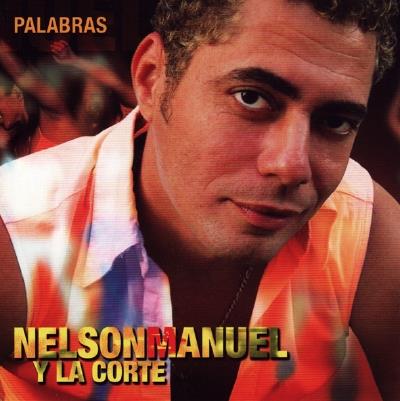 Nelson Manuel Y La Corte - Palabras - CD Audio