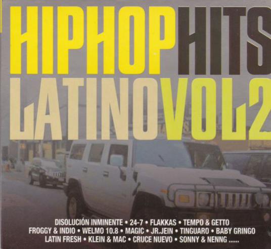 Hip Hop Hits Latino Vol. 2 - CD Audio