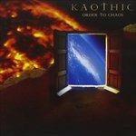 Order to Chaos - CD Audio di Kaothic