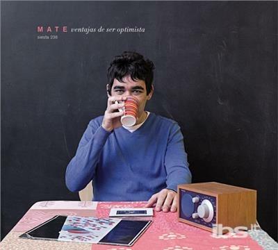 Ventajas de ser optimita - CD Audio di Mate