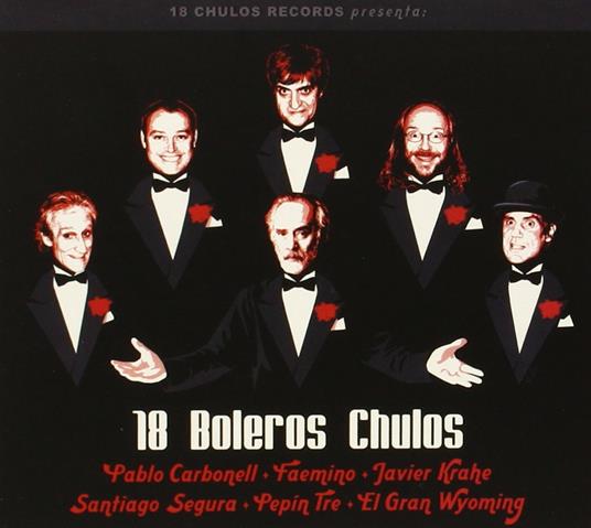 18 Boleros Chulos - CD Audio