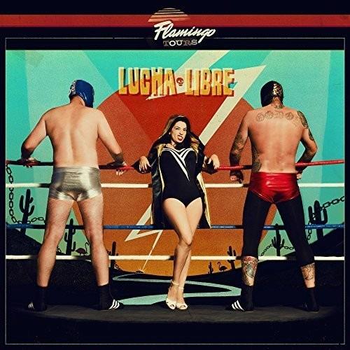 Lucha libre - CD Audio di Flamingo Tours