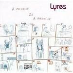 A Promise Is a Promise - CD Audio di Lyres