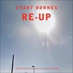 Re-Up - Vinile LP di Etant Donnes