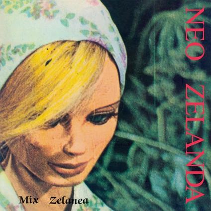 Mix Zelanea - Vinile LP di Neo Zelanda