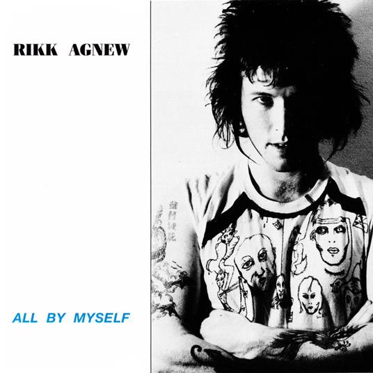 All By Myself - Vinile LP di Rikk Agnew