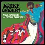 Funky Chicken & More - CD Audio di Willie Henderson