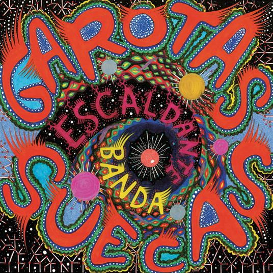 Escaldante Banda - CD Audio di Garotas Suecas