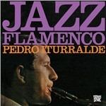Jazz Flamenco 1 & 2 - CD Audio di Pedro Iturralde
