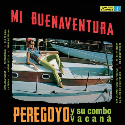 Mi buenaventura - Vinile LP di Peregoyo y su Combo