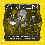 Akron Quartet Plays Ritualul Sferei