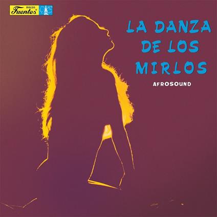 La danza le los mirlos - Vinile LP di Afrosound