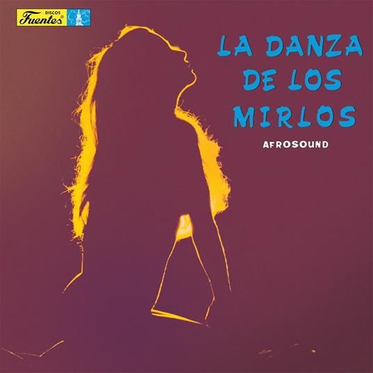 La danza le los mirlos - Vinile LP di Afrosound