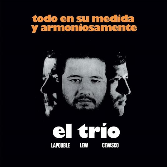 Todo en su medida y armoniosamente - Vinile LP di El Trio