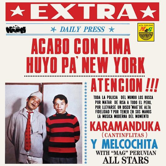 Acabo Con Lima Huyo Pa Nueva York - Vinile LP di Karamanduca y Melcochita
