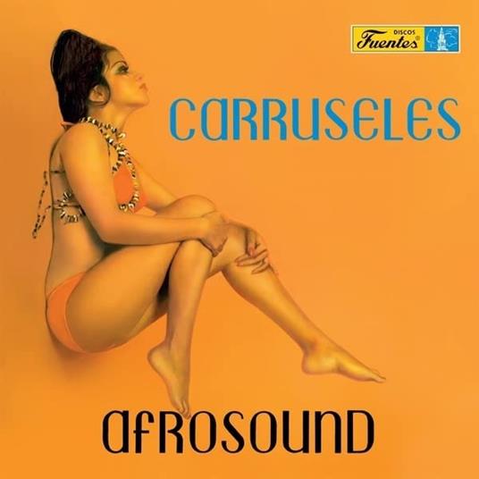 Carruseles - Vinile LP di Afrosound