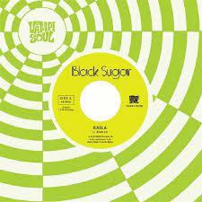 Baila - Vinile LP di Black Sugar