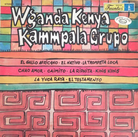Wganda Kenya-Kammpala Grupo - Vinile LP di Wganda Kenya