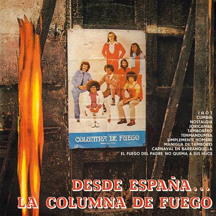 Desde Espana... La Columna De Fuego - Vinile LP di La Columna de Fuego