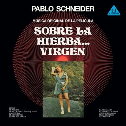 Sobre La Hierba...Virgen - Vinile LP di Pablo Schneider