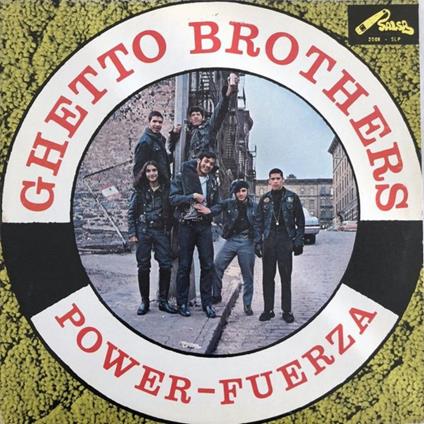 Power-Fuerza - Vinile LP di Ghetto Brothers