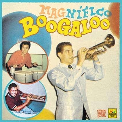 Magnifico Boogaloo - Vinile LP