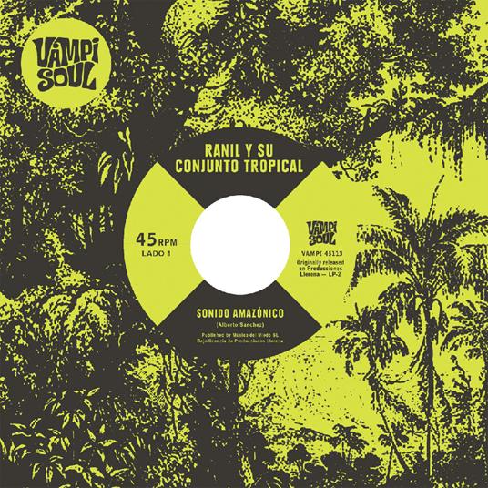 Sonido Amazonico - Vinile LP di Ranil y su Conjunto Tropical