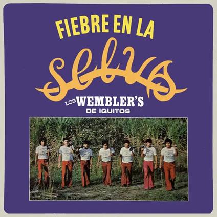 Selva - Vinile LP di Los Wembler's de Iquitos
