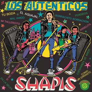Vinile Los Autenticos Shapis