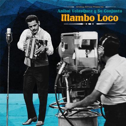 Mambo Loco - Vinile 7'' di Anibal Velazquez