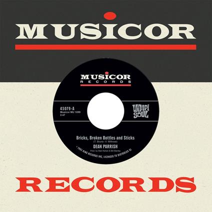 Bricks, Broken Bottles And Sticks - Vinile 7'' di Dean Parrish