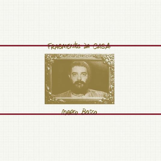 Fragmentos da casa - Vinile LP di Marco Bosco