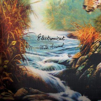 Wild Animal - Vinile LP di Electronicat