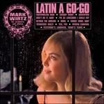 Latin a Go-Go - Vinile LP di Mark Wirtz