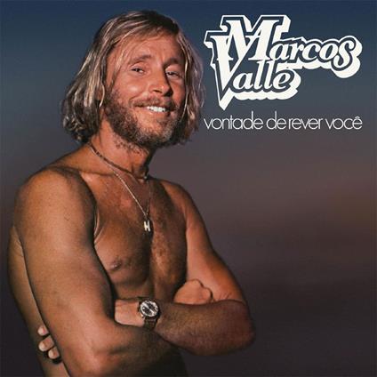 Vontade de rever voce - Vinile LP di Marcos Valle