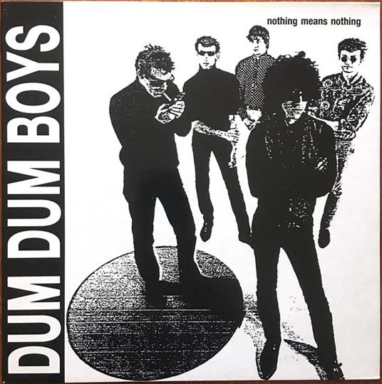 Do The Nothing - Vinile LP di Dum Dum Boys