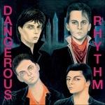 Dangerous Rhythm - Vinile LP di Dangerous Rhythm