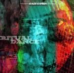 Ritual Dance - Vinile LP di Kaos Karma