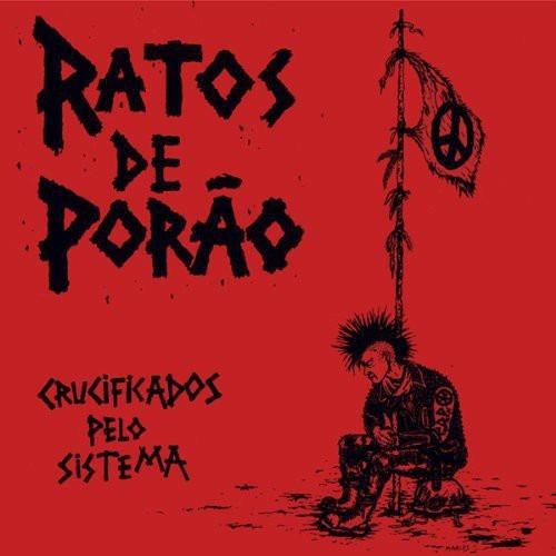 Crucufucados Pelo Sistema - Vinile LP di Ratos de Porao