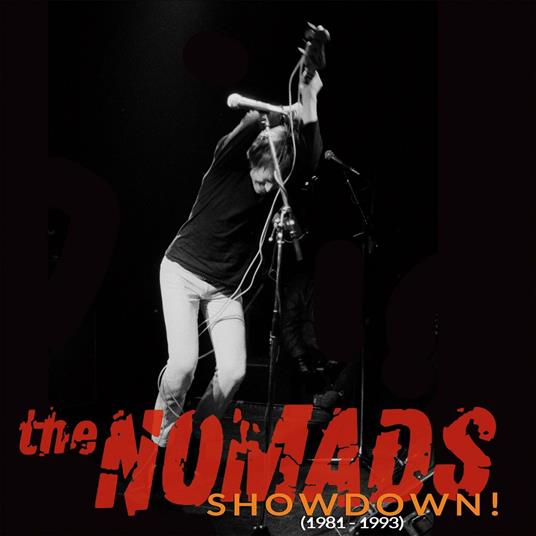 Showdown! 1981-1993 - Vinile LP di Nomads