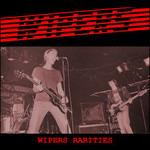 Rarities - Vinile LP di Wipers