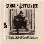 With Willie Love - Vinile LP di Jeffrey Lee Pierce,Cypress Grove