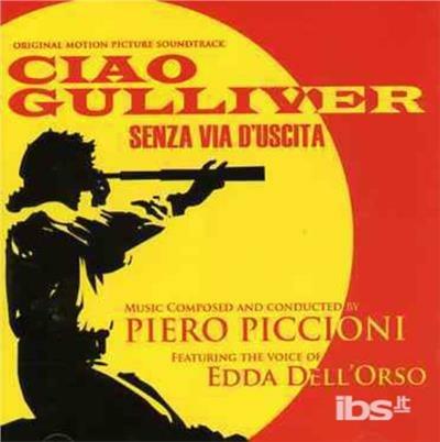 Ciao Gulliver (Colonna sonora) - CD Audio di Piero Piccioni
