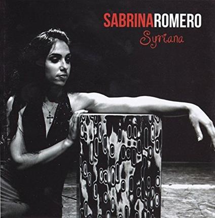 Syriana - CD Audio di Sabrina Romero