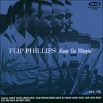 Keep on Flippin' - CD Audio di Flip Phillips