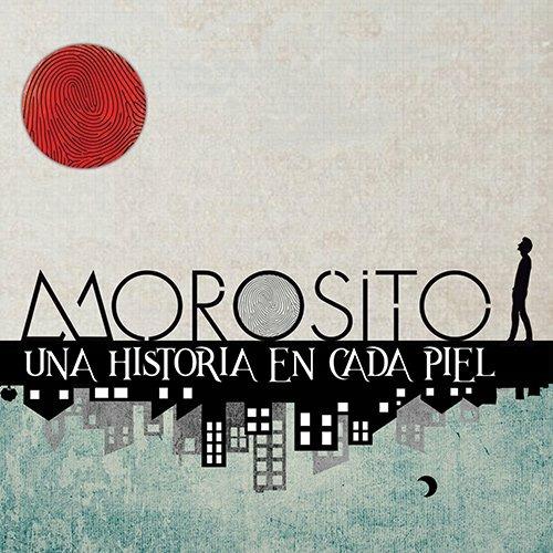 Una Historia en Cada Piel - CD Audio di Morosito