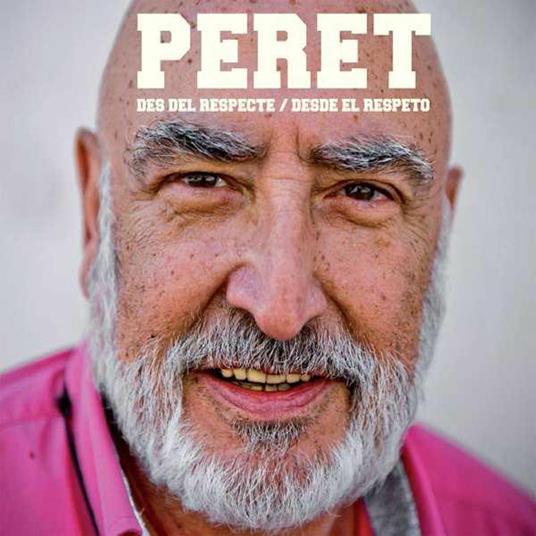 Des Del Respecte - CD Audio di Peret